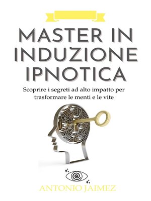 cover image of Master in Induzione Ipnotica